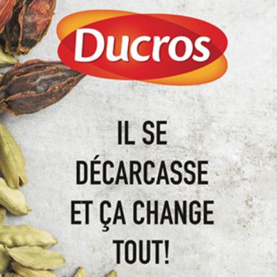 Ducros il se décarcasse et ça change tout